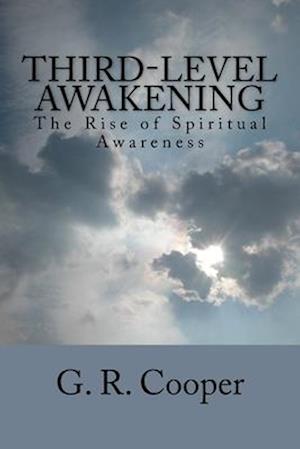 Third-Level Awakening: The Rise of Spiritual Awareness