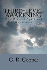 Third-Level Awakening: The Rise of Spiritual Awareness 