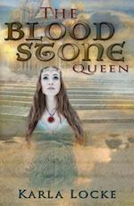 The Blood Stone Queen