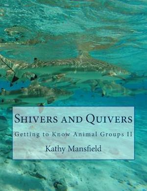 Shivers and Quivers