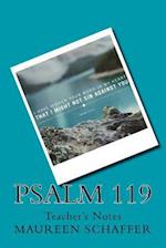 Psalm 119 - Teacher's Notes