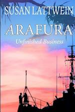 Arafura Unfinished Business