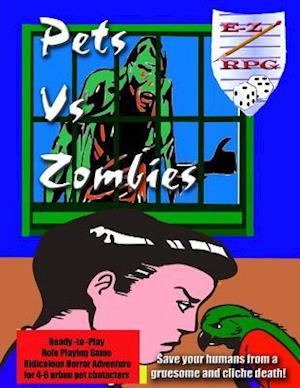 Pets vs. Zombies