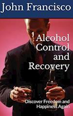 Alcohol Control and Recovery