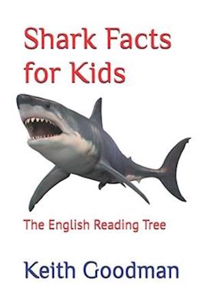 Shark Facts for Kids: The English Reading Tree