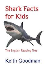 Shark Facts for Kids: The English Reading Tree 