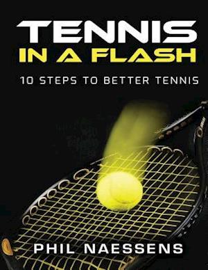 Tennis in a Flash