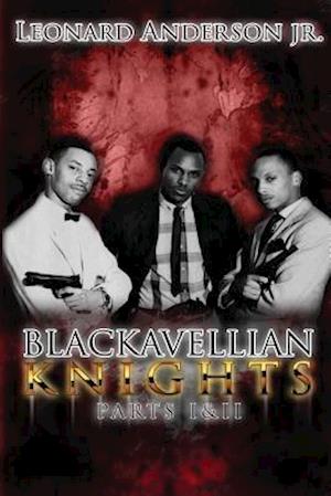 Blackavellian Knights