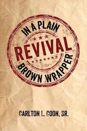 Revival in a Plain Brown Wrapper