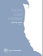 Pacific Coast Highway Road Trip Guide