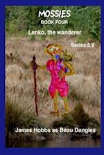 Lenko the Wanderer Series 6.9