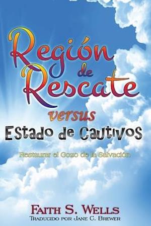 Region de Rescate versus Estado de Cautivos