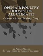 Open Air Poultry Houses for All Climates