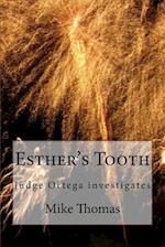 Esther's Tooth