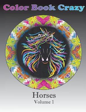 Color Book Crazy Horses Volume 1