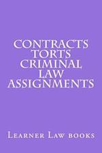 Contracts Torts Criminal Law Assignments