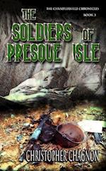 The Soldiers of Presque Isle
