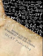 Physics Guide to Variables and Equations