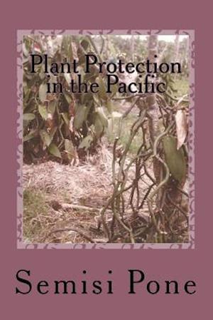 Plant Protection in the Pacific