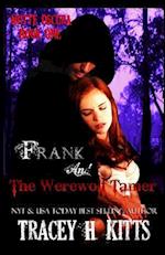 Frank and The Werewolf Tamer