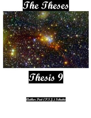 The Theses Thesis 9