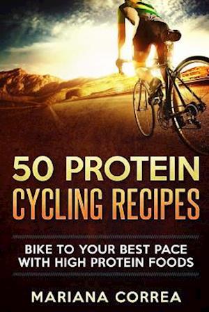50 Protein Cycling Recipes
