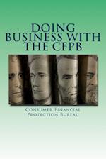 Doing Business with the Cfpb