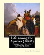 Life among the Apaches (1868)