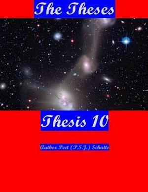 The Theses Thesis 10