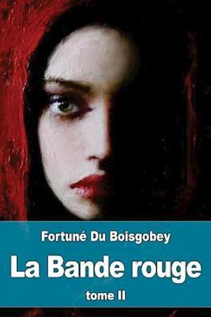 La Bande Rouge