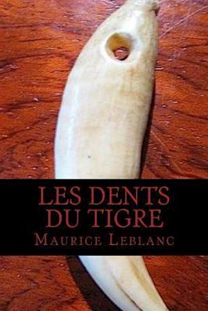 Les Dents Du Tigre