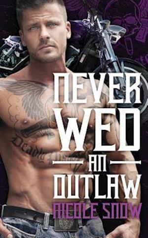 Never Wed an Outlaw