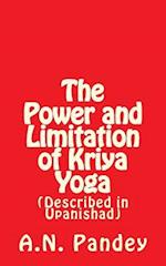 The Power and Limitation of Kriya Yoga
