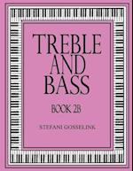 Treble and Bass Book 2b