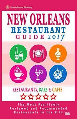 New Orleans Restaurant Guide 2017