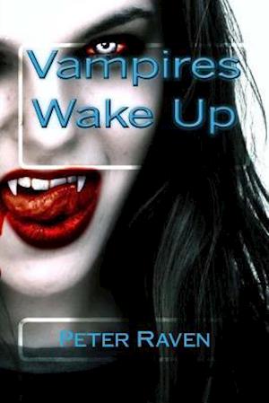 Vampires Wake Up