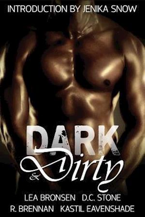 Dark & Dirty: A Dark Erotic Fantasy Anthology