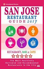 San Jose Restaurant Guide 2017