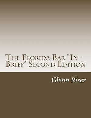 The Florida Bar In-Brief Second Edition