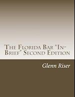 The Florida Bar In-Brief Second Edition