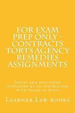 For Exam Prep Only - Contracts Torts Agency Remedies Assignments