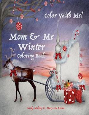 Color with Me! Mom & Me Coloring Book
