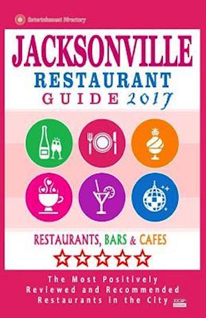 Jacksonville Restaurant Guide 2017