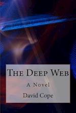 The Deep Web