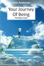 Your Journey of Being - The Next Level