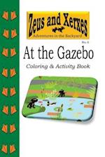 At the Gazebo Coloring & Activity Book