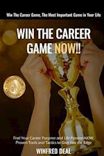 Win the Career Game Now!!