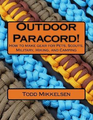 Outdoor Paracord!