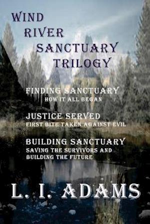 Wind River Sanctuary Trilogy