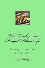 The Funky and Frugal Housewife